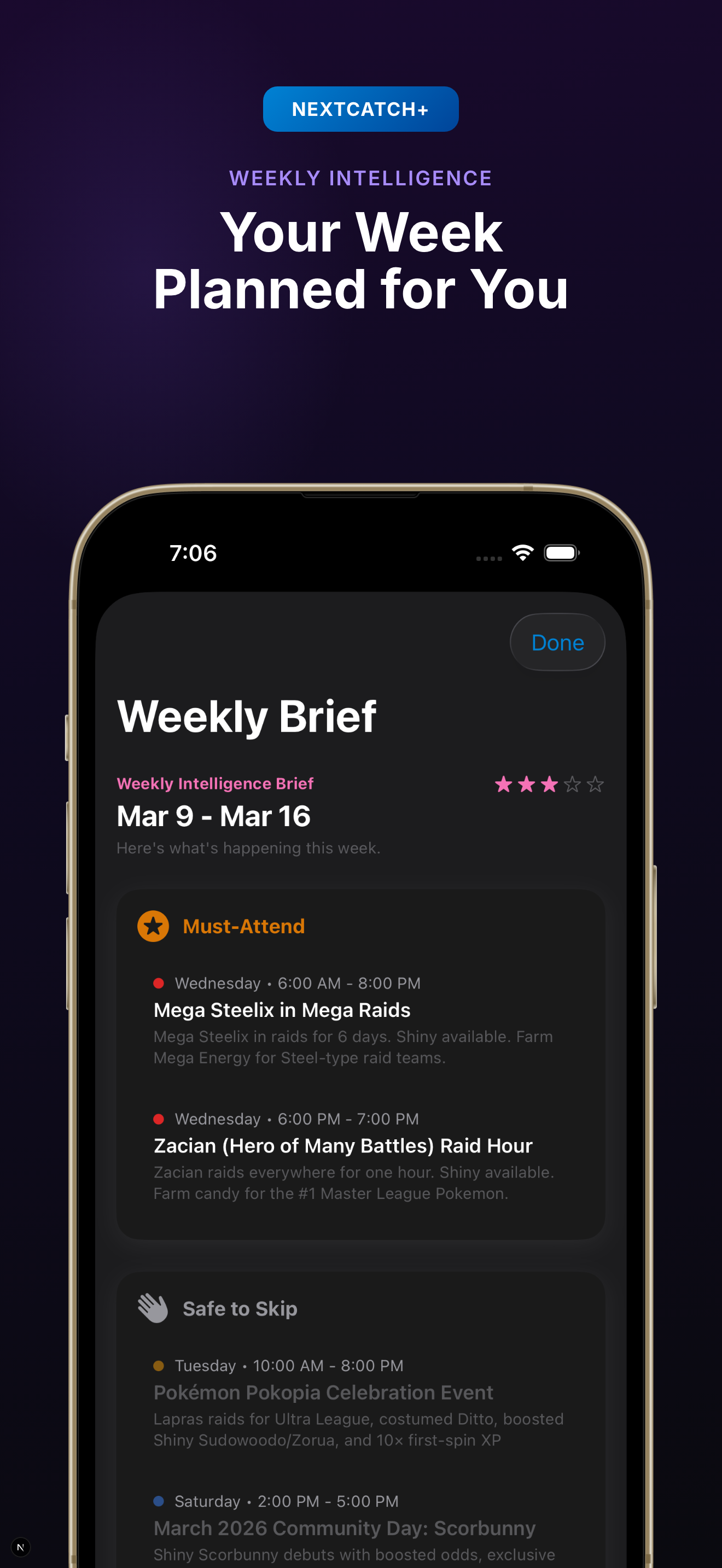 NextCatch+ — Your Week Planned For You with weekly brief